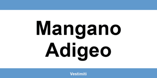 MANGO negozi a Mangano Adigeo